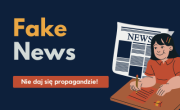 Fake News - nie daj się propagandzie
